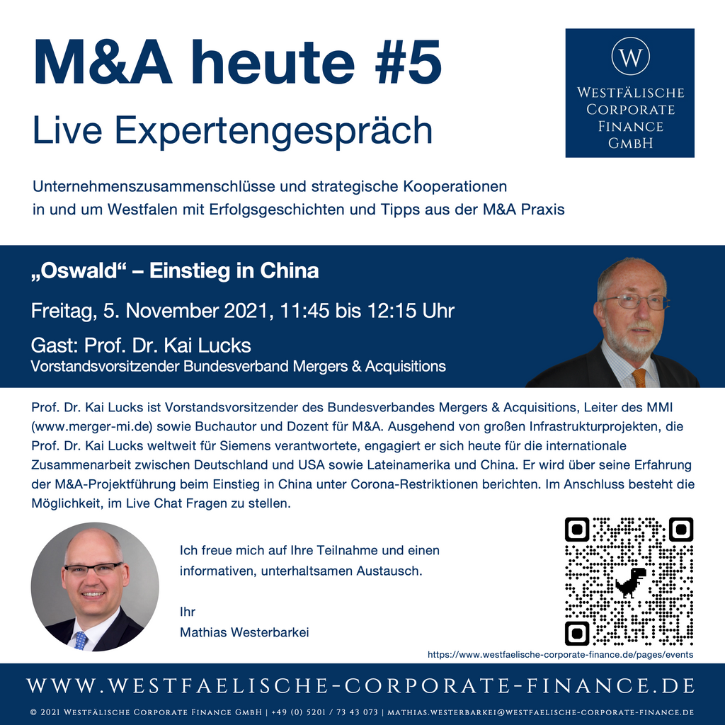 M&A heute #5 mit Prof. Dr. Kai Lucks: „Oswald“ – Einstieg in China